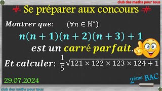 Se préparer aux concours le produit de 4 entiers naturels consécutifs 1 est un carré parfait [upl. by Yhtak251]