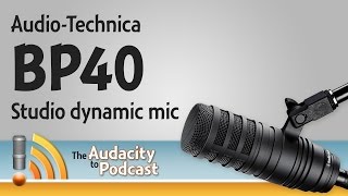 AudioTechnica BP40 is a new studio dynamic mic to compete with Heil PR40 [upl. by Eyma260]