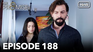 The Promise Episode 188 Hindi Dubbed [upl. by Thormora]