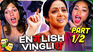 ENGLISH VINGLISH Movie Reaction Part 12  Sridevi  Adil Hussain  Priya Anand  Mehdi Nebbou [upl. by Esinned169]