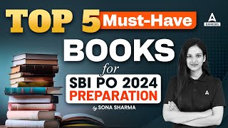 Top 5 MustHave Books for SBI PO 2024 Preparation  By Sona Sharma [upl. by Jezreel]