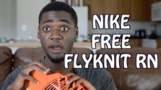 NIKE FREE RN FLYKNIT REVIEW [upl. by Ainehta854]