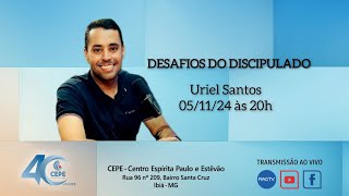 DESAFIOS DO DISCIPULADO  URIEL SANTOS [upl. by Anner]