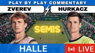 🔴ZVEREV vs HURKACZ I Semifinal Halle ATP 24 Free Live Stream Tennis play by play commentary [upl. by Munson]