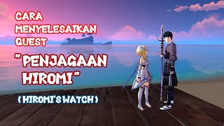 Cara Menyelesaikan Quest quotPenjagaan Hiromiquot Hiromis Watch  Genshin Impact [upl. by Merissa]