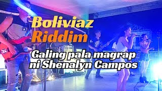 Boliviaz Riddim cover by Shenalyn Campos and OnCall247 Band [upl. by Nylorac958]