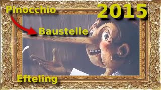 Efteling  Pinocchio Baustelle Oktober 2015 [upl. by Acirat]