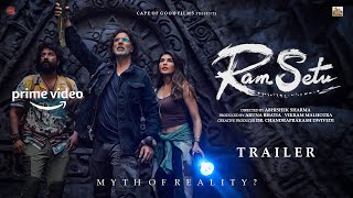 Ram Setu  Official Trailer 2022  Akshay Kumar  Jacqueline Fernandez  Abhishek Sharma FanMade [upl. by Nirat160]