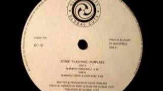 Eddie quotFlashinquot Fowlkes  Warwick Remy amp Sven Remix 1993 [upl. by Aneerol]