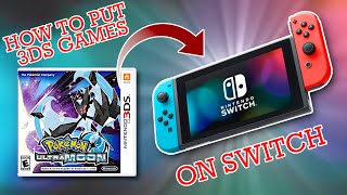 How to put 3DS games on Nintendo Switch [upl. by End611]