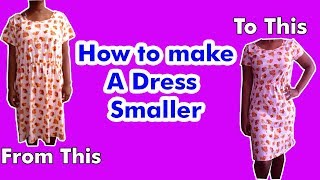 HOW TO RESIZE A DRESS THATS TOO BIG TO FIT BETTER [upl. by Lunseth]