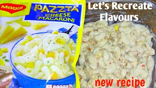 How to make Maggi pazzta cheese macaroni in perfect way Easy ways recipes  Maggi pasta [upl. by Hite]