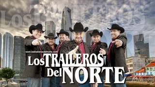 Los Traileros del Norte mixdjFidO [upl. by Harty]