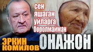 ONAJON Erkin Komilov ijrosida  ОНАЖОН Эркин Комилов ижросида sher LUNAFILM [upl. by Aldon]