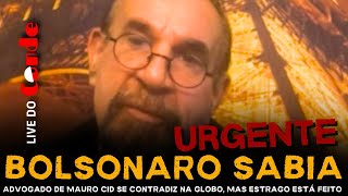 Live do Conde Urgente Bolsonaro sabia advogado de Mauro Cid entrega delação [upl. by Arag421]