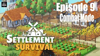 Settlement Survival Ep 9 Needs Adjustment [upl. by Olifoet]