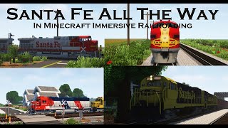 Santa Fe All The Way  Minecraft Immersive Railroading [upl. by Shaina]