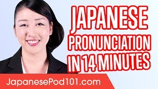 Learn Japanese Pronunciation in 14 Minutes [upl. by Lesser]