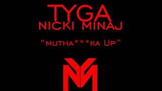 Tyga ft Nicki Minaj  Muthafucka Up Bass Boosted [upl. by Eboh]