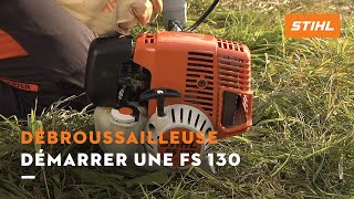 Démarrer une débroussailleuse FS 130  Coupebordures STIHL [upl. by Stedman]