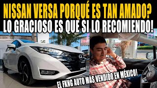 NISSAN VERSA 2024 🔥 PORQUÉ TE LO RECOMIENDO  Y CÓMO ES QUE VENDE TANTO [upl. by Notfa]