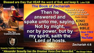 38  Book of ZECHARIAH KJV Audio with Text  by Alexander Scourby  God is Love and Truth [upl. by Ecniv]