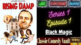 Rising Damp Series 1 Episode 1 Black Magic Leonard Rossiter HD [upl. by Asenev117]