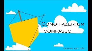 Como fazer um compasso estirante\ cabresto  Art Céu [upl. by Kegan148]