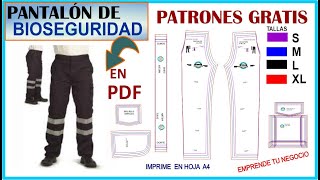 ✨PATRONES DE PANTALÓN DE BIOSEGURIDAD HOMBRE GRATIS EN PDF Tallas S  M  L  XL [upl. by Ecitsuj517]