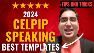 2024 CELPIP Speaking Templates UPDATED Complete Description Score CLB 9 [upl. by Anelrihs]