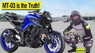 Why New Yamaha MT03 is the BEST Beginner Motorcycle [upl. by Fariss]