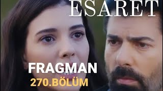 ESARET 270BÖLÜM FRAGMANI [upl. by Maddock]