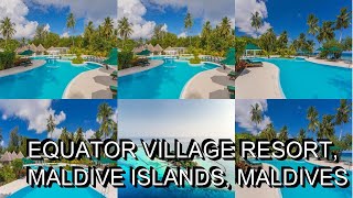 Equator Village Resort Maldive Islands Maldives [upl. by Ettenuahs]