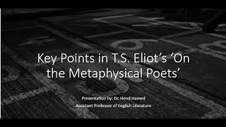 Key Points in T S Eliots The Metaphysical Poets [upl. by Pagas255]