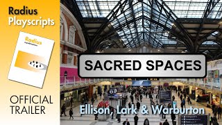 OFFICIAL TRAILER  Sacred Spaces by Les Ellison James Lark and Nick Warburton [upl. by Aborn]