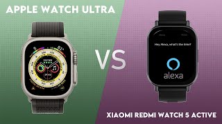 Apple Watch Ultra vs Xiaomi Redmi Watch 5 Active Comparison [upl. by Orhtej]