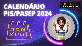 Calendário do PISPASEP 2024  Aprovado  É oficial [upl. by Currie]