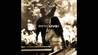 Dune Live Cant Stop Raving [upl. by Woolley]