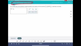 ALEKS Writing a base protonation constant expression [upl. by Julio]