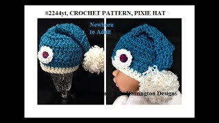 Crochet pixie hat pattern newborn to adult sizes 2244yt 1610 videos [upl. by Stutsman]