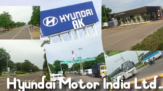 HYUNDAI MOTOR INDIA LTD ll sriperumbuthur ll irungattukottai Tamil NaduTime city vlogs [upl. by Layol]