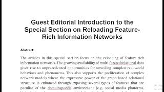 Guest Editorial Introduction to the Special Section on Reloading Feature Rich Information Networks [upl. by Kerianne]