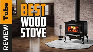 ✅Wood Stove Best Wood Burning Stove Buying Guide [upl. by Yecak]