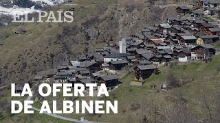 Todos quieren vivir en Albinen el pueblo suizo que paga por ser vecino [upl. by Alysa]