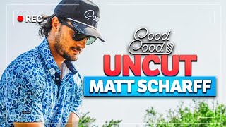 Uncut Series  Episode 1 ft Matt Scharff [upl. by Abdul]