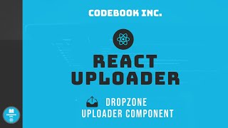 React File Uploader  Part 4  Dropzone Uploader Component [upl. by Llabmik600]