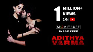 Adithya Varma  Moviebuff Sneak Peek  Dhruv Vikram Banita Sandhu  Gireesaaya [upl. by Cini]