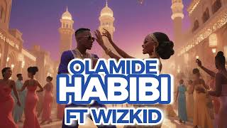 Olamide Feat Wizkid Habibi AI REMIX COVER NEW 2024 [upl. by Acysej]