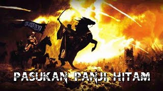 Panji Hitam Pasukan Akhir Zaman [upl. by Amr]