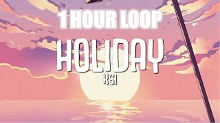 KSI  Holiday  1 Hour Version [upl. by Dari]